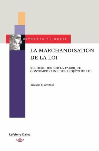 Emprunter La marchandisation de la loi livre