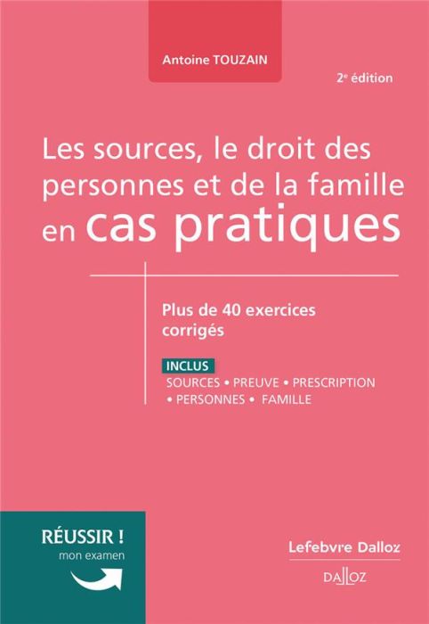 Emprunter Sources, le droit des personnes et de la famille en cas pratiques livre