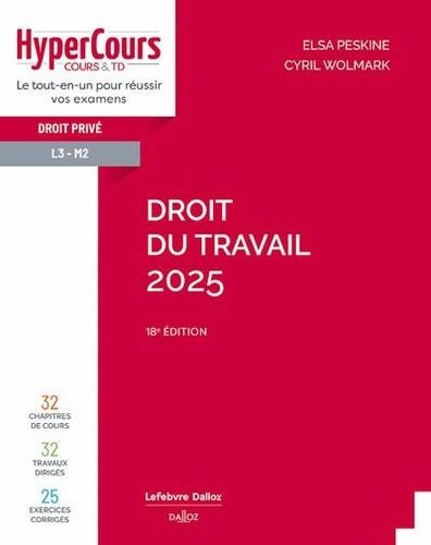 Emprunter Droit du travail. Edition 2025 livre