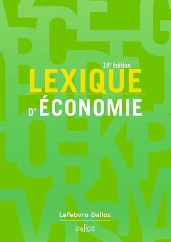 Emprunter Lexique d'économie. 16e édition livre