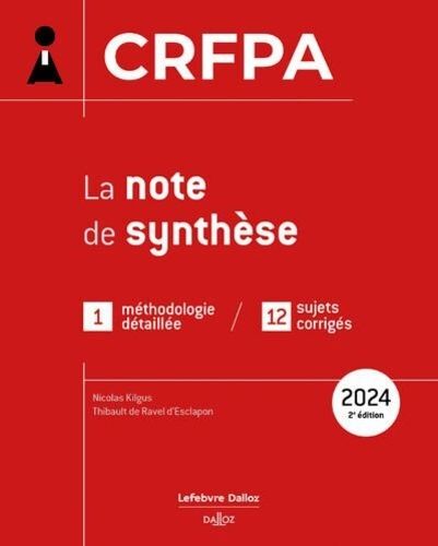 Emprunter La note de synthèse au CRFPA. Edition 2024 livre