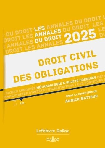 Emprunter Droit civil des obligations. Edition 2025 livre