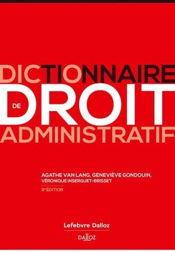 Emprunter Dictionnaire de droit administratif. 9e édition livre