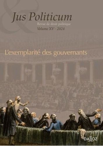 Emprunter Jus Politicum N° 15, 2024 : L'exemplarité des gouvernants livre