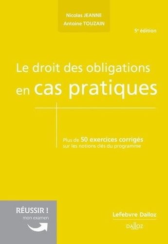 Emprunter Le droit des obligations en cas pratiques. 5e édition livre