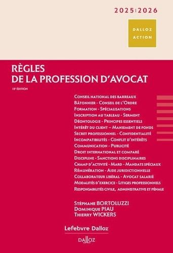 Emprunter Règles de la profession d'avocat. Edition 2025-2026 livre