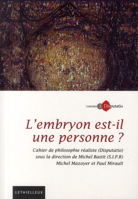 Emprunter Cahiers Disputatio N° 3 : L'embryon est-il une personne ? livre