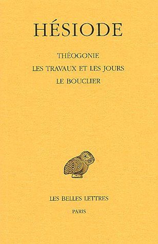 Emprunter THEOGONIE - LES TRAVAUX ET LES JOURS - BOUCLIER - EDITION BILINGUE livre