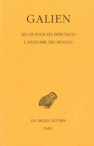 Emprunter Oeuvres. Tome 7, Les os pour les debutants, l'anatomie des muscles, Edition bilingue français-grec a livre