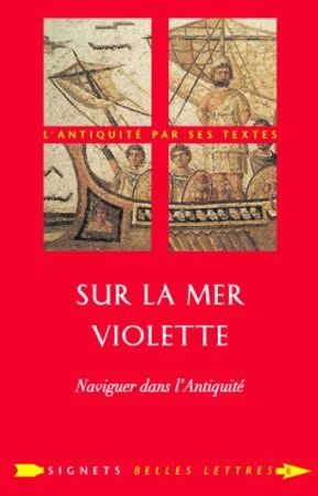 Emprunter Sur la mer violette. Naviguer dans l'Antiquité livre