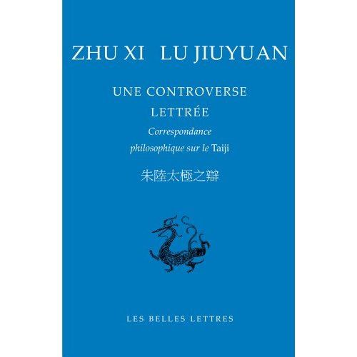 Emprunter UNE CONTROVERSE LETTREE - CORRESPONDANCE PHILOSOPHIQUE SUR LE TAIJI livre