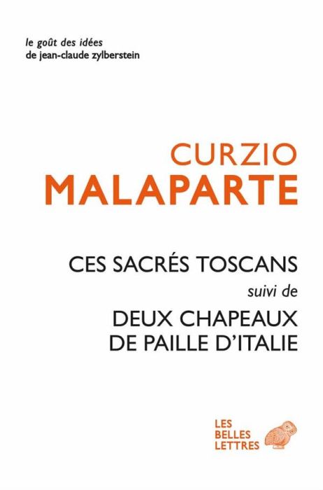 Emprunter Ces sacrés Toscans. Suivi de Deux chapeaux de paille livre