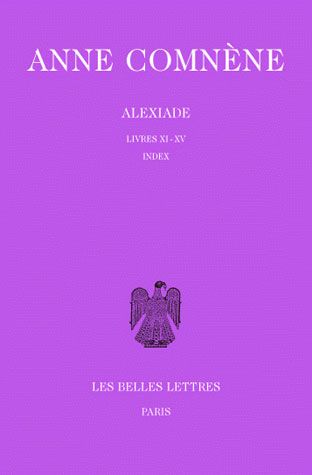 Emprunter Alexiade. Tome 3, livres XI-XV, édition bilingue français-grec livre