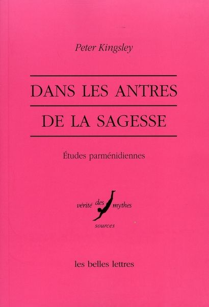 Emprunter Dans les antres de la sagesse. Etudes parménidiennes livre