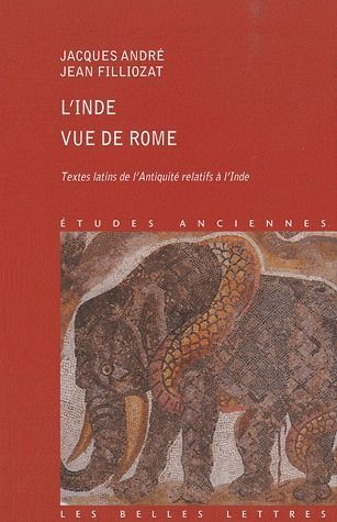 Emprunter L'Inde vue de Rome. Textes latins de l'Antiquité relatifs à l'Inde livre