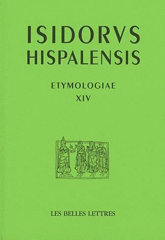 Emprunter Etymologies. Livre XIV, De Terra livre