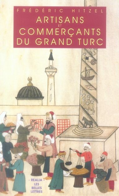 Emprunter Artisants et commerçants du grand turc livre