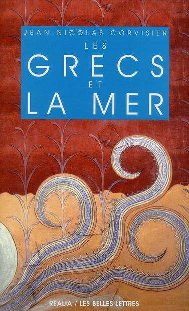 Emprunter Les Grecs et la mer livre