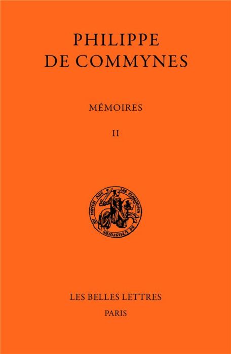 Emprunter Mémoires. Tome II, 1474-1483 livre