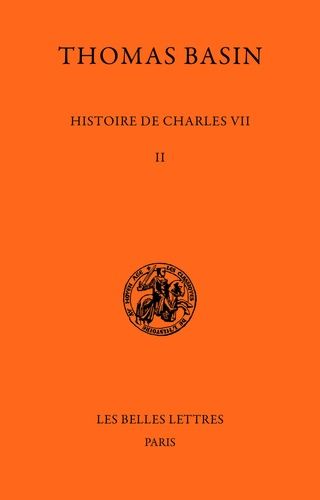 Emprunter HISTOIRE DE CHARLES VII. 2, 1445-1450 livre