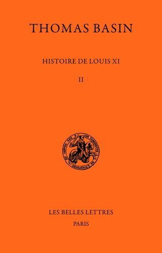 Emprunter Histoire de Louis XI. Tome II livre