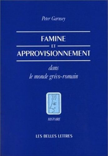 Emprunter Famine et approvisionnement dans le monde gréco-romain livre