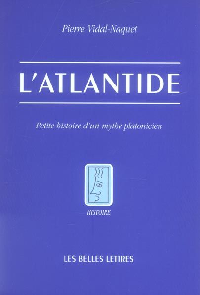 Emprunter L'Atlantide. Petite histoire d'un mythe platonicien livre