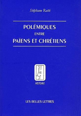 Emprunter Polémiques entre païens et chrétiens livre