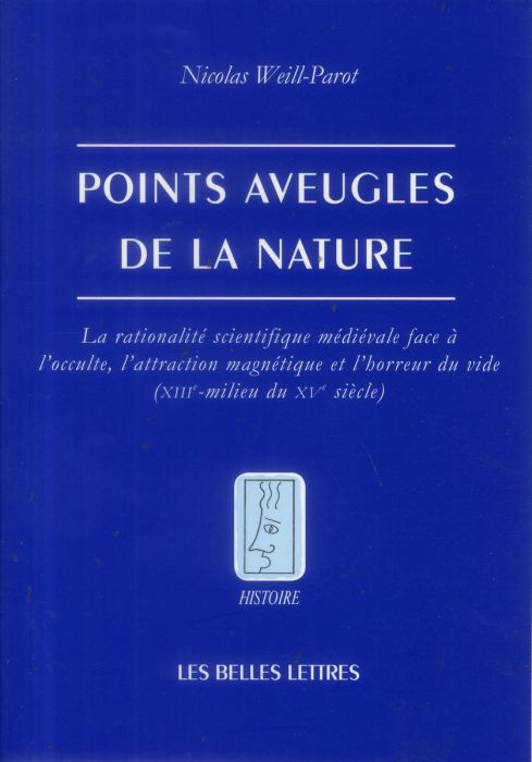 Emprunter Points aveugles de la nature. La rationalité scientifique médiévale face à l'occulte, l'attraction m livre