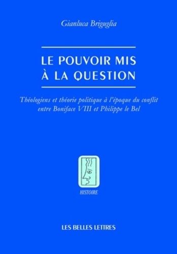 Emprunter Le pouvoir mis à la question. Théologiens et théorie politique à l'époque du conflit entre Boniface livre