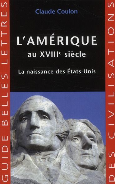 Emprunter L'Amérique au XVIIIe siècle. La naissance des Etats-Unis livre