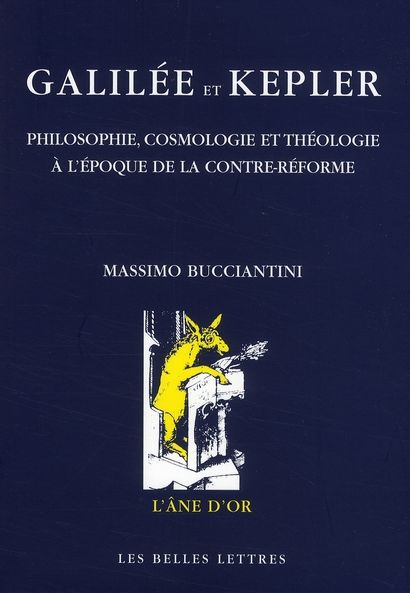 Emprunter Galilée et Kepler. Philosophie, cosmologie et théologie à l'époque de la Contre-Réforme livre