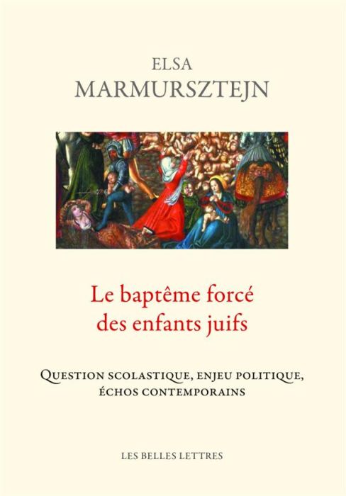 Emprunter Le baptême forcé des enfants juifs. Question scholastique, enjeu politique, échos contemporains livre