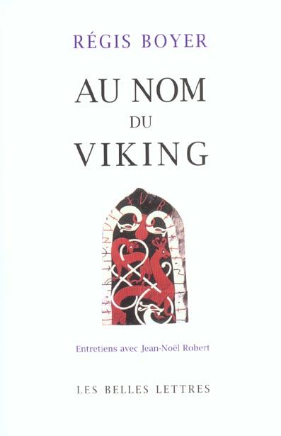 Emprunter Au nom du Viking. Entretiens avec Jean-Noël Robert livre