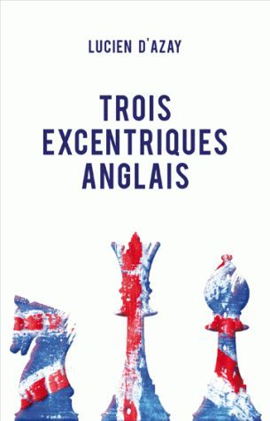 Emprunter Trois excentriques anglais livre