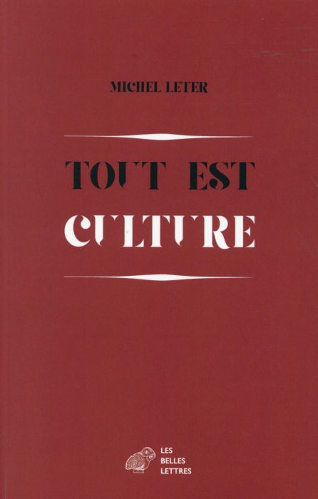 Emprunter Tout est culture livre