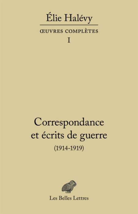 Emprunter Correspondance et écrits de guerre (1914-1919) livre