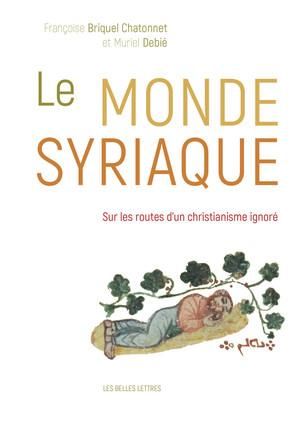 Emprunter Le monde syriaque livre