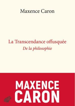 Emprunter La transcendance offusquée. De la philosophie livre