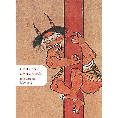 Emprunter Contes d'Ise, Contes de Risée. Une parodie japonaise livre