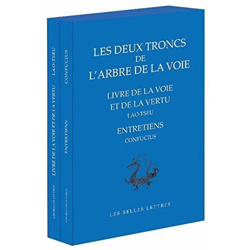 Emprunter Les deux arbres de la voie. 2 volumes : Le Livre de Lao-tseu %3B Les Entretiens de Confucius livre