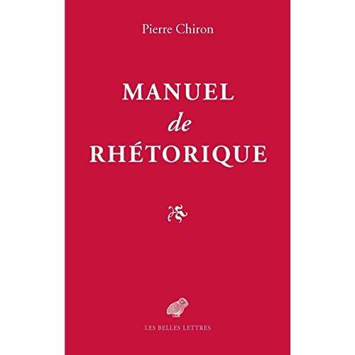 Emprunter Manuel de rhétorique ou Comment faire de l'élève un citoyen livre