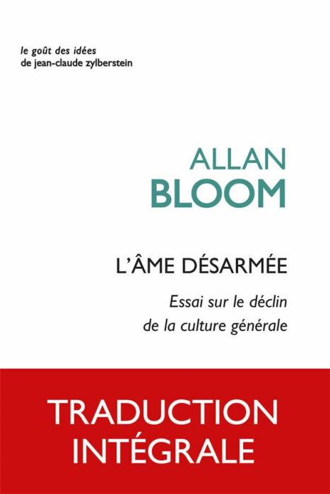 Emprunter L'âme désarmée. Essai sur le déclin de la culture générale livre