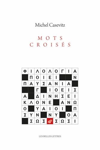 Emprunter Mots croisés. Littérature & philologie grecques livre