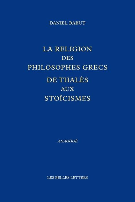 Emprunter La religion des philosophes grecs. De Thalès aux Stoïciens livre