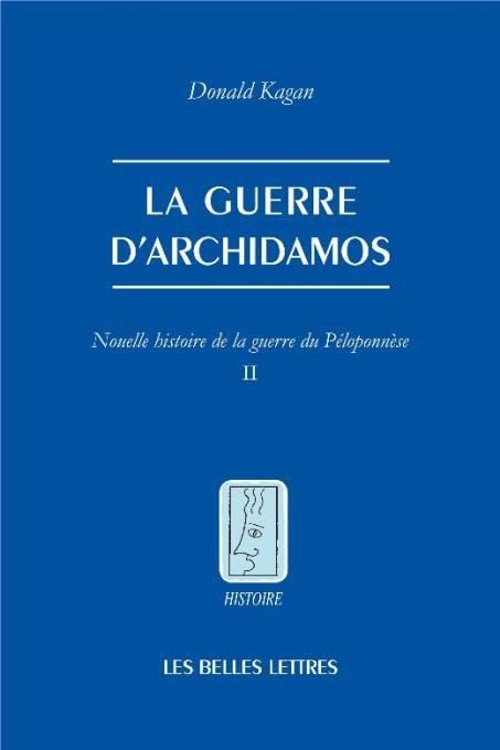 Emprunter Nouvelle histoire de la guerre du Péloponnèse. Tome 2, La Guerre d'Archidamos livre