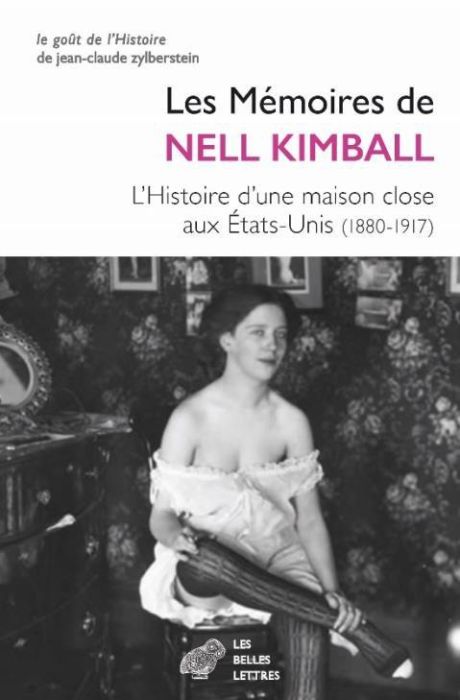 Emprunter Mémoires d'une maîtresse américaine. L'histoire d'une maison close aux Etats-Unis (1880-1917) livre