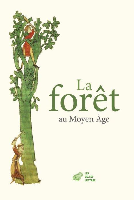 Emprunter La forêt au Moyen âge livre