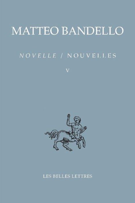 Emprunter Nouvelles. Tome 5 (Troisième partie XXXIV-LXVIII Quatrième partie I-XXVIII), Edition bilingue frança livre