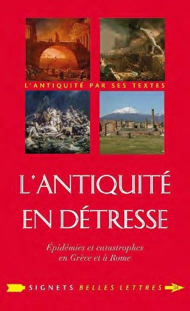 Emprunter L'Antiquité en détresse. Catastrophes et épidémies dans le monde gréco-romain livre